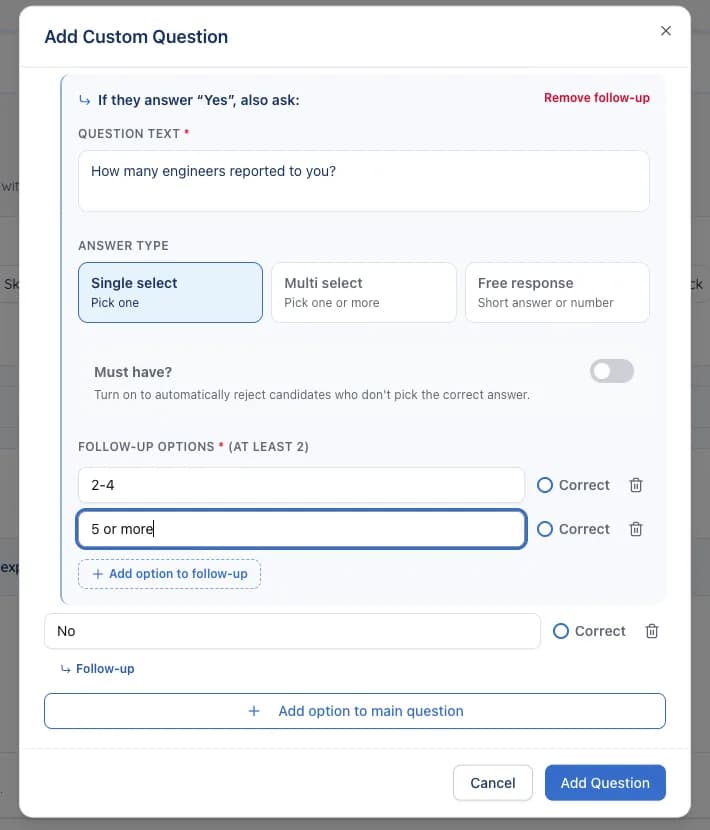 Adding a follow-up question that appears when a candidate answers Yes